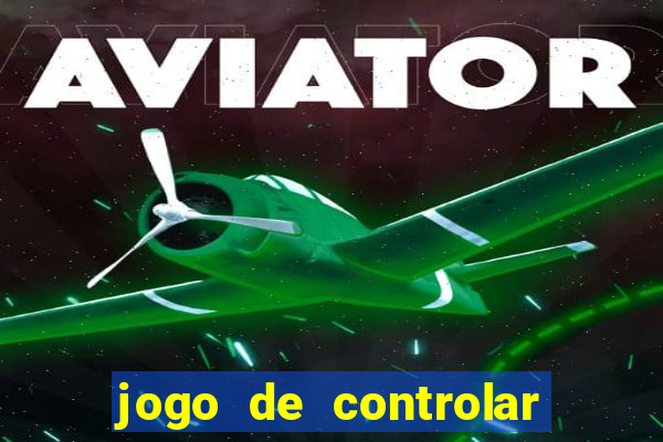 jogo de controlar as pessoas